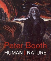 Patrick McCaughey reviews 'Peter Booth: Human/Nature' by Jason Smith, John Embling and Robert Lindsay