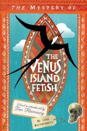 Fiona Gruber reviews 'The Mystery of the Venus Island Fetish' by Dido Butterworth (Tim Flannery)
