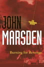 Pam Macintyre reviews 'Burning for Revenge' by John Marsden