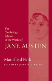 Penny Gay reviews 'Mansfield Park' by Jane Austen, edited by John Wiltshire