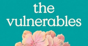Mireille Juchau reviews ‘The Vulnerables’ by Sigrid Nunez