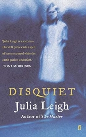 Nicholas Birns reviews 'Disquiet' by Julia Leigh