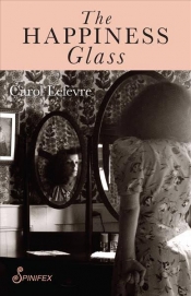 Susan Varga reviews 'The Happiness Glass' by Carol Lefevre