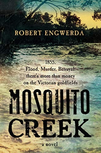 Stephanie Green reviews &#039;Mosquito creek&#039; by Robert Engwerda