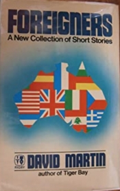 Clement Semmler reviews 'Foreigners: A new collection of short stories' by David Martin