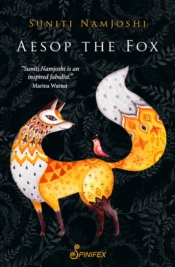 Susan Varga reviews 'Aesop the Fox' by Suniti Namjoshi