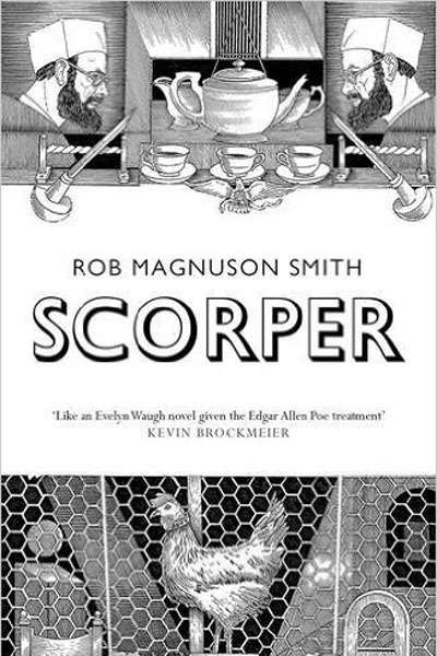 Kevin Rabalais reviews &#039;Scorper&#039; by Rob Magnuson Smith