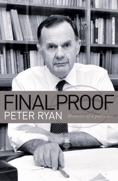Sue Ebury reviews &#039;Final Proof: Memoirs of a publisher&#039; by Peter Ryan