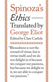 Moira Gatens reviews 'Spinoza’s Ethics' translated by George Eliot, edited by Clare Carlisle