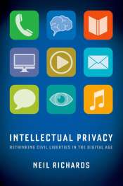 David Rolph reviews 'Intellectual Privacy' by Neil Richards