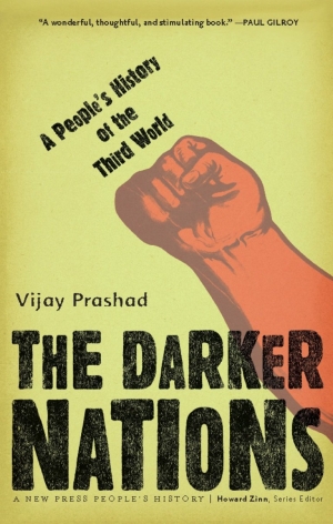Brian Stoddart reviews &#039;The Darker Nations: A people&#039;s history of the third world&#039; by Vijay Prashad
