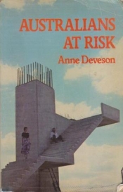 Sara Dowse reviews 'Australians at Risk' by Anne Deveson