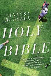 Francesca Sasnaitis reviews 'Holy Bible' by Vanessa Russell