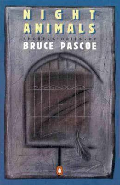 J.A. Mead reviews 'Night Animals' by Bruce Pascoe