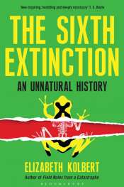 Doug Wallen reviews 'The Sixth Extinction: An Unnatural History' by Elizabeth Kolbert
