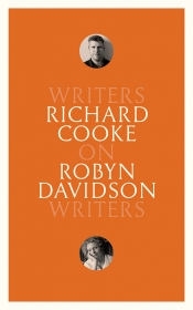 Sophie Cunningham reviews 'On Robyn Davidson: Writers on Writers' by Richard Cooke