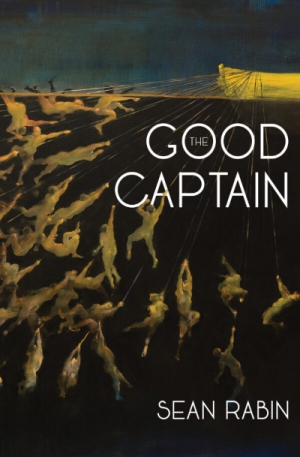 Alex Cothren reviews &#039;The Good Captain&#039; by Sean Rabin