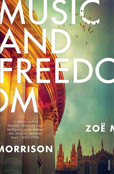 Marie O'Rourke reviews 'Music and Freedom' by Zoë Morrison