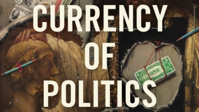 John Tang reviews &#039;The Currency of Politics&#039; by Stefan Eich