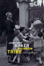 Josephine Baker and the Rainbow Tribe