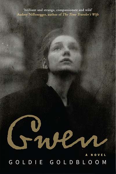 Suzanne Falkiner reviews &#039;Gwen&#039; by Goldie Goldbloom