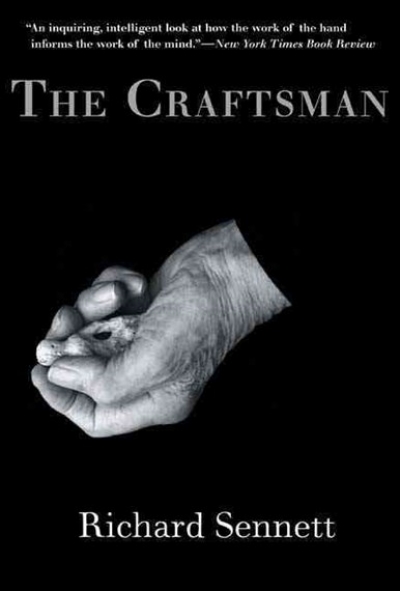 Hugo Bowne-Anderson reviews &#039;The Craftsman&#039; by Richard Sennett
