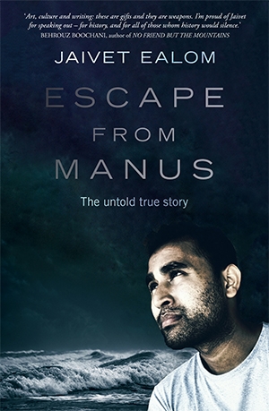Justine Poon reviews &#039;Escape from Manus: The untold true story&#039; by Jaivet Ealom