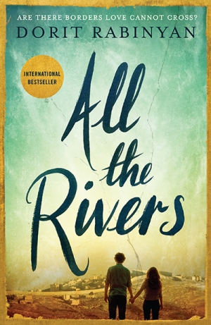 Ilana Snyder reviews &#039;All The Rivers&#039; by Dorit Rabinyan, translated by Jessica Cohen