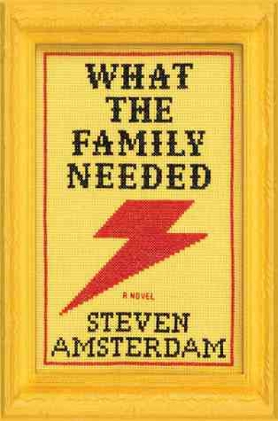 Nicolas Low reviews 'What the Family Needed' by Steven Amsterdam