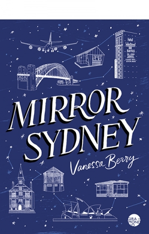 Lucas Thompson reviews &#039;Mirror Sydney&#039; by Vanessa Berry