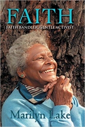 Gillian Whitlock reviews 'Faith: Faith Bandler, gentle activist' by Marilyn Lake