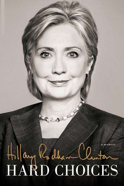 Christopher Neff reviews &#039;Hard Choices&#039; by Hillary Clinton and &#039;HRC: State secrets and the rebirth of Hillary Clinton&#039; by Jonathan Allen and Amie Parnes
