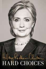 Christopher Neff reviews 'Hard Choices' by Hillary Clinton and 'HRC: State secrets and the rebirth of Hillary Clinton' by Jonathan Allen and Amie Parnes