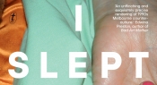 Jay Daniel Thompson reviews 'Where I Slept' by Libby Angel