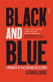 Meriki Onus reviews 'Black and Blue: A memoir of racism and survival' by Veronica Gorrie