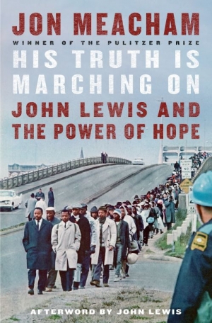 Varun Ghosh reviews &#039;His Truth Is Marching On: John Lewis and the power of hope&#039; by Jon Meacham