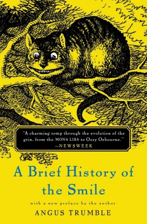 Peter Steele reviews &#039;A Brief History of the Smile&#039; by Angus Trumble