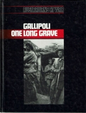 Robin Gerster reviews 'Gallipoli: One Long Grave' by Kit Denton