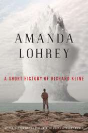 Felicity Plunkett reviews 'A Short History of Richard Kline' by Amanda Lohrey