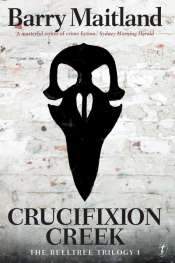 Viki Dun reviews 'Crucifixion Creek' by Barry Maitland