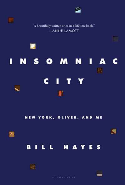 Suzy Freeman-Greene reviews &#039;Insomniac City: New York, Oliver, and me&#039; by Bill Hayes