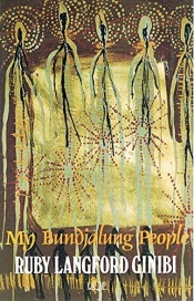 Margaret Smith reviews 'My Bundjalung People' by Ruby Langford Ginibi