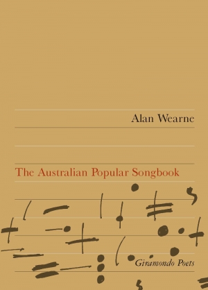 David McCooey reviews &#039;The Australian Popular Songbook&#039; by Alan Wearne