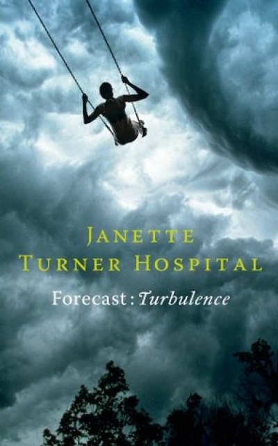 Rhyll McMaster reviews &#039;Forecast: Turbulence&#039; by Janette Turner Hospital