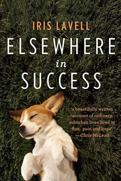 Estelle Tang reviews 'Elsewhere in Success' by Iris Lavell