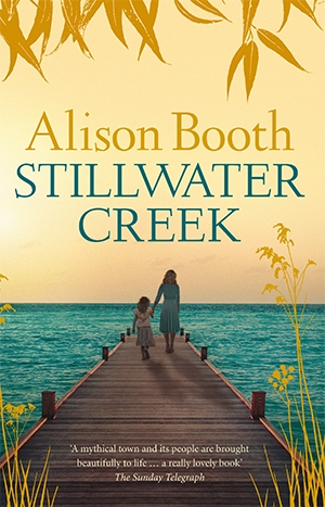 Ruth Starke reviews &#039;Stillwater Creek&#039; by Alison Booth