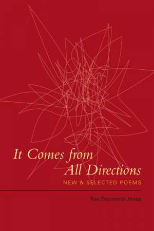 Martin Duwell reviews &#039;It Comes From All Directions&#039; by Rae Desmond Jones