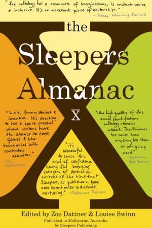 Jenni Kauppi reviews &#039;The Sleepers Almanac X&#039; edited by Zoe Dattner and Louise Swinn