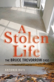 Michael Winkler reviews 'A Stolen Life: The Bruce Trevorrow case' by Antonio Buti and 'My Longest Round' by Wally Carr and Gaele Sobott