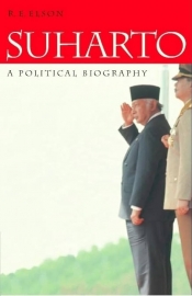 John Monfries reviews 'Suharto: A Political Biography' by R.E. Elson